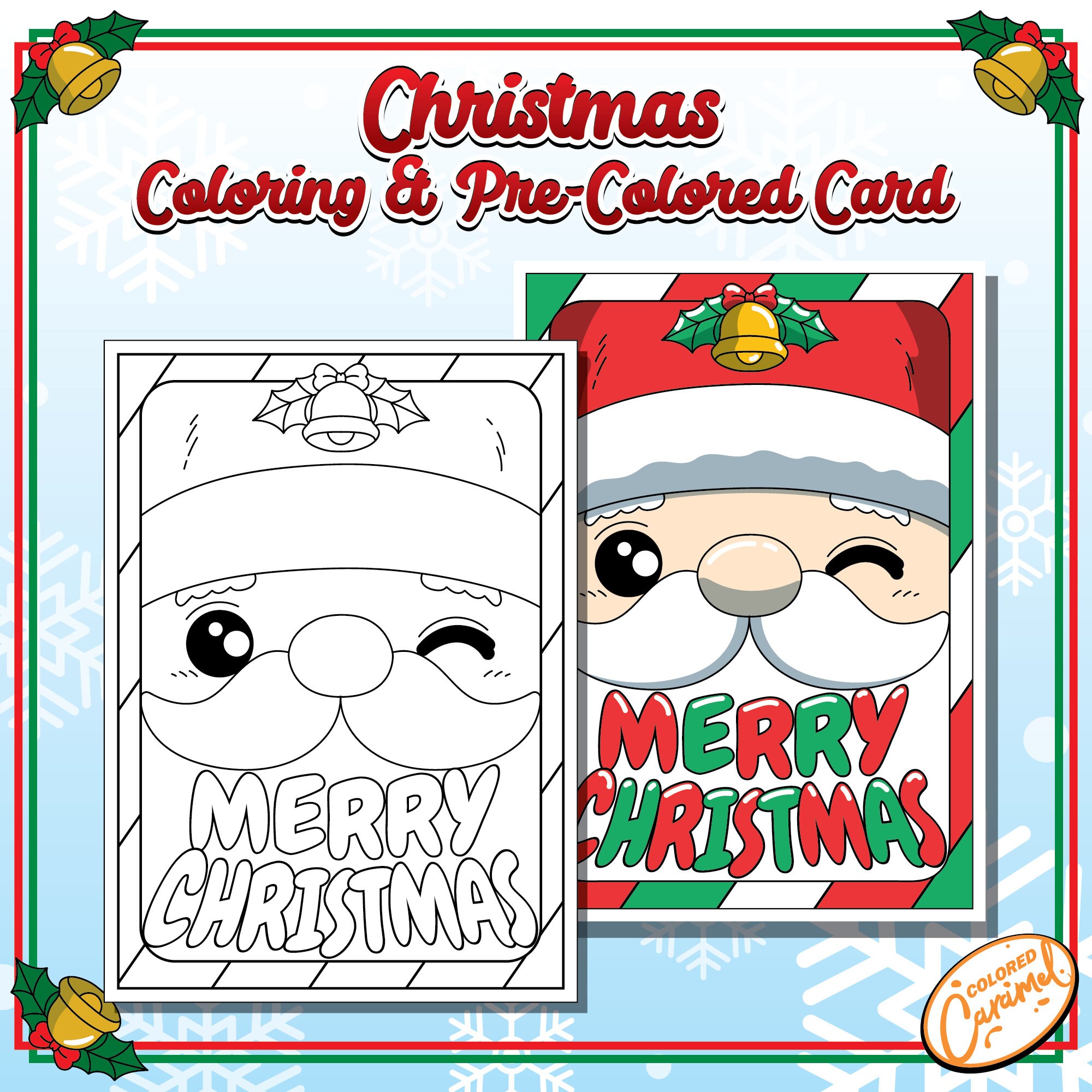 Merry Christmas Santa Coloring Card for Kids, Colorable and Pre-colored Holiday Greeting Card,DIY Festive Printable Instant Digital Download