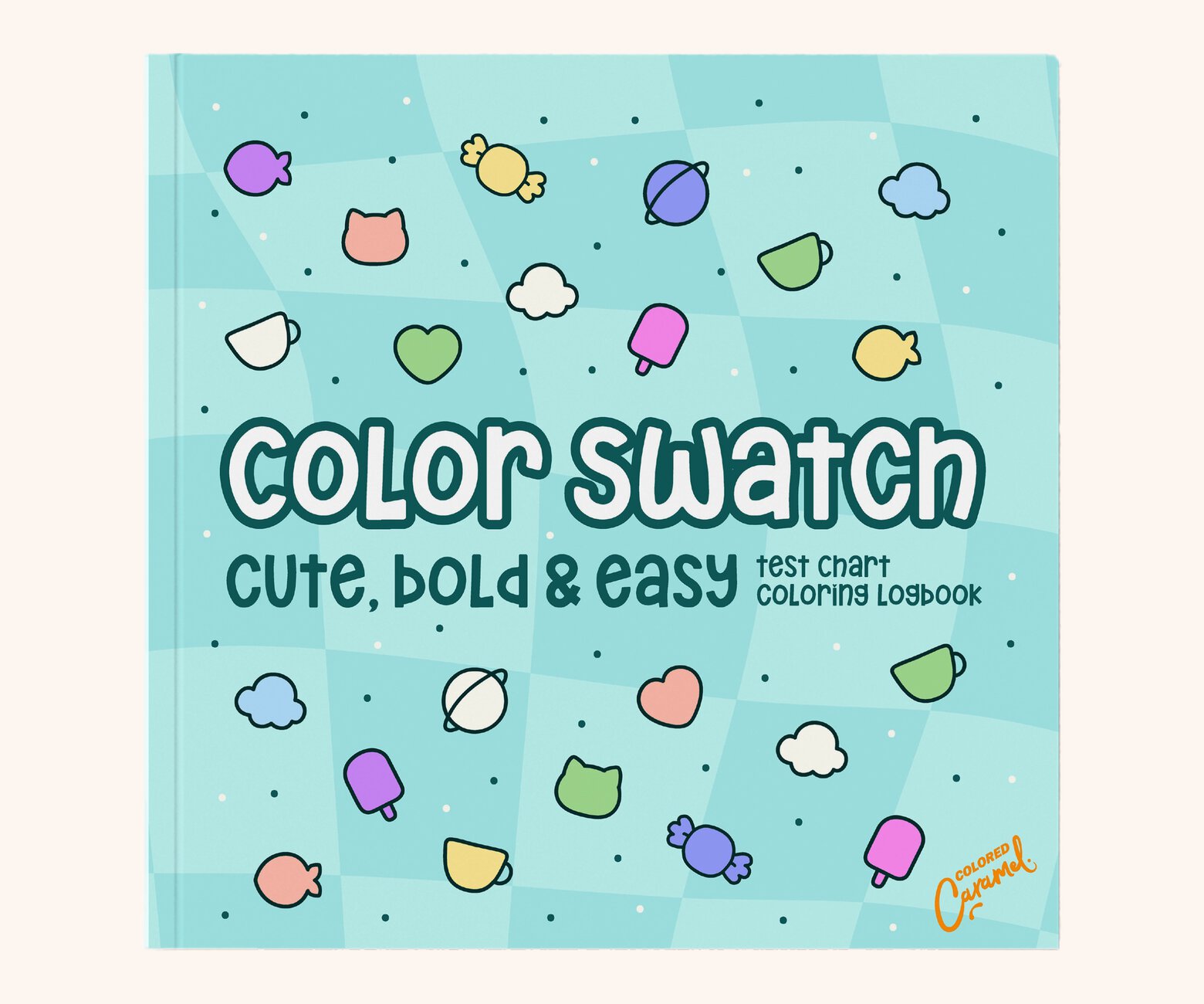 Color Swatch: Cute, Bold & Easy Test Chart Coloring Book, coloring book cover