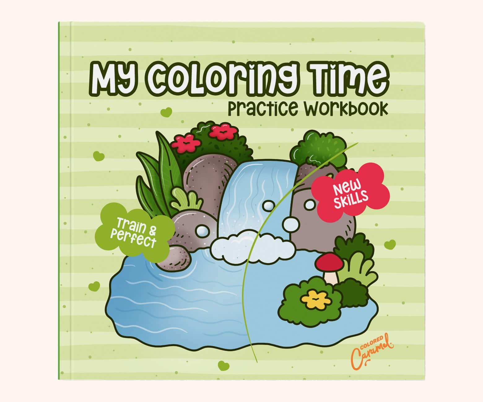 Practice Coloring Pages: Your Coloring Time Workbook to Train & Perfect Your Skills, coloring book cover