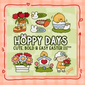 Hoppy Days: Cute Bold & Easy Easter Coloring Book